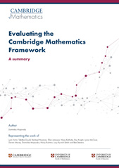 The front cover of Evaluating the Cambridge Mathematics Framework: A Summary